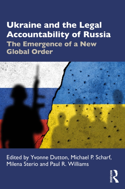 Book cover of: Ukraine and the Legal Accountability of Russia
