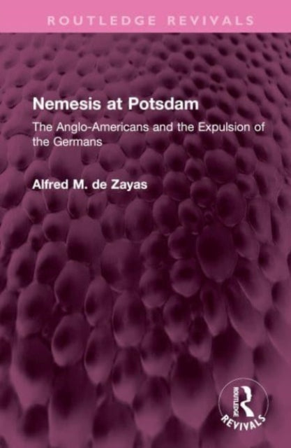Book cover of: Nemesis at Potsdam. By: Alfred M. de Zayas
