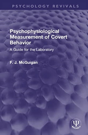 Psychophysiological Measurement of Covert Behavior