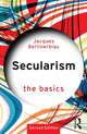 Book cover of: Secularism: The Basics. By: Jacques Berlinerblau