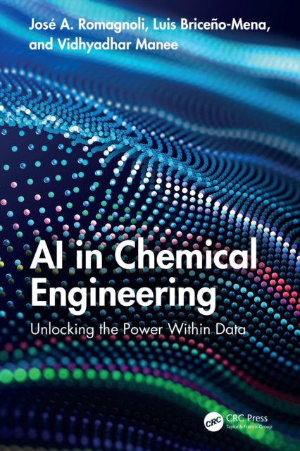 Book cover of: AI in Chemical Engineering. By: José A. Romagnoli