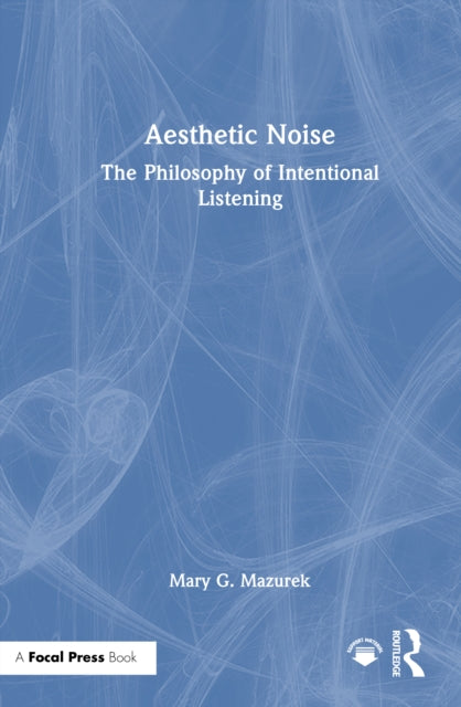 Book cover of: Aesthetic Noise