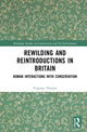 Book cover of: Rewilding and Reintroductions in Britain