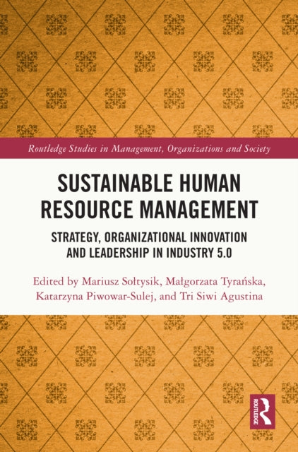 Book cover of: Sustainable Human Resource Management. By: Mariusz Soltysik