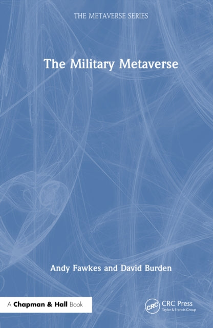 Book cover of: Military Metaverse. By: Andy Fawkes