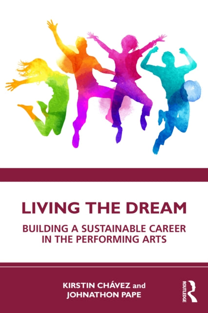 Book cover of: Living the Dream. By: Kirstin Chávez