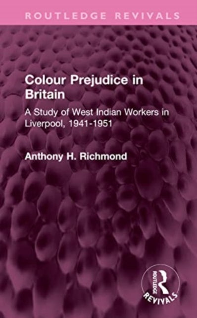 Book cover of: Colour Prejudice in Britain. By: Anthony H. Richmond