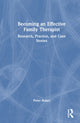 Book cover of: Becoming an Effective Family Therapist