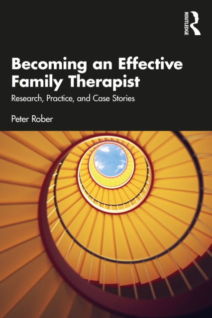 Book cover of: Becoming an Effective Family Therapist