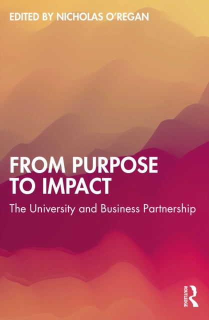Book cover of: From Purpose to Impact. By: Nicholas O'Regan