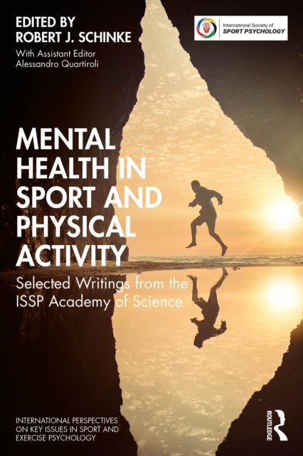 Book cover of: Mental Health in Sport and Physical Activity. By: Robert J. Schinke