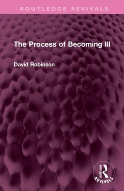 Book cover of: Process of Becoming Ill. By: David Robinson