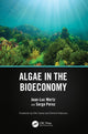 Book cover of: Algae in the Bioeconomy. By: Jean-Luc Wertz