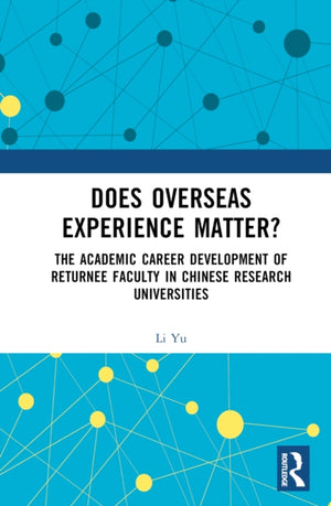 Does Overseas Experience Matter?