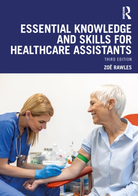 Book cover of: Essential Knowledge and Skills for Healthcare Assistants