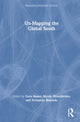 Book cover of: Un-Mapping the Global South