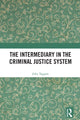 Book cover of: Intermediary in the Criminal Justice System