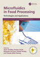 Book cover of: Microfluidics in Food Processing. By: Ayon Tarafdar