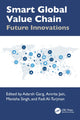 Book cover of: Smart Global Value Chain. By: Amrita Jain