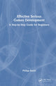 Book cover of: Effective Serious Games Development. By: Philipp Busch