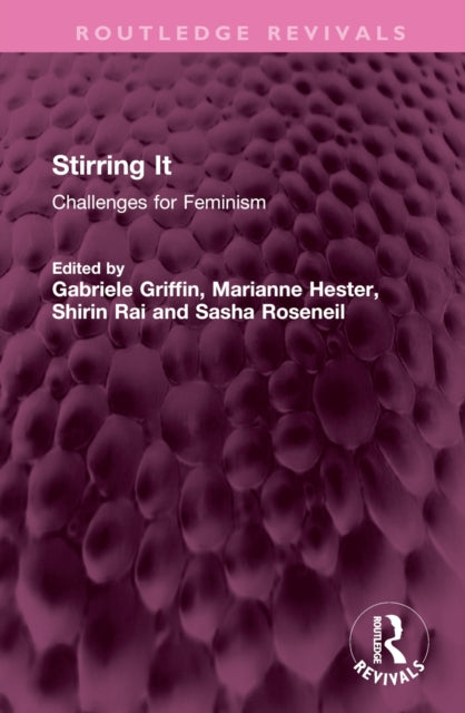 Book cover of: Stirring It. By: Gabriele Griffin