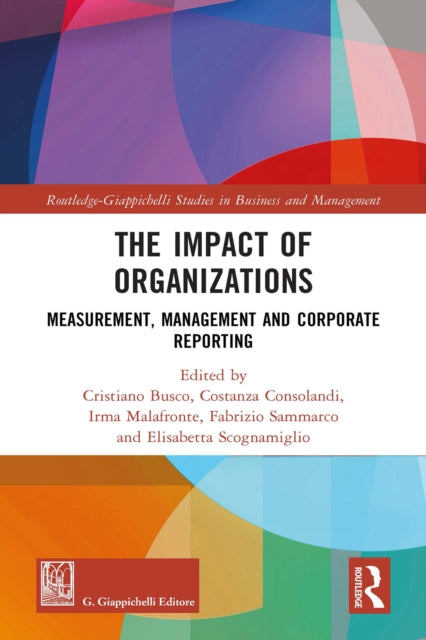 Book cover of: Impact of Organizations. By: Cristiano Busco