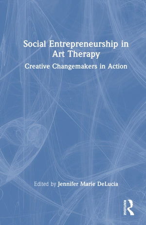 Social Entrepreneurship in Art Therapy