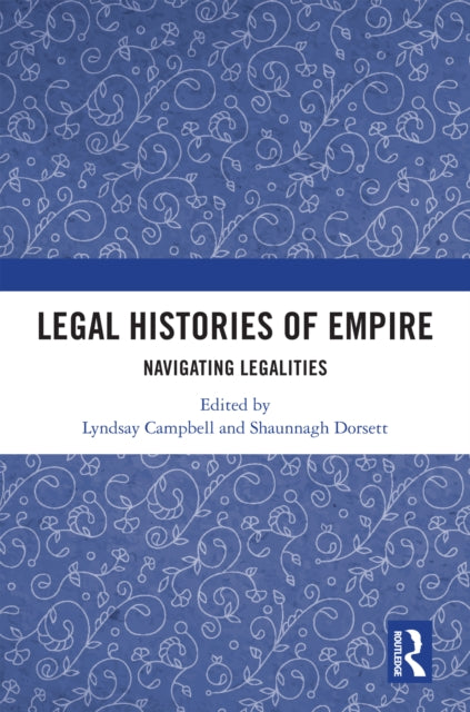 Book cover of: Legal Histories of Empire
