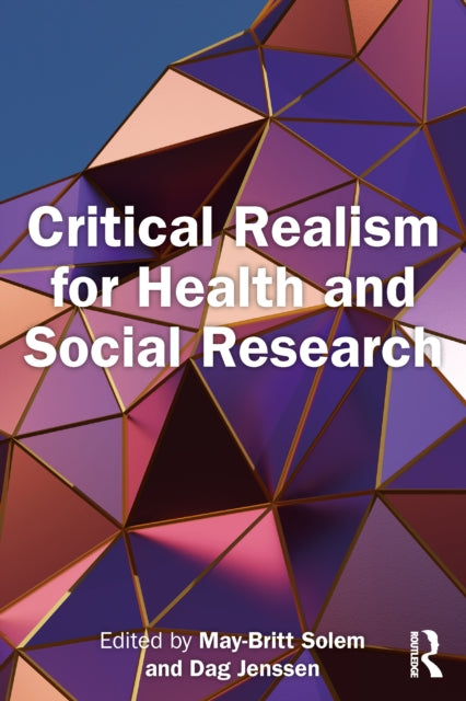 Book cover of: Critical Realism for Health and Social Research