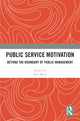 Book cover of: Public Service Motivation. By: Neil M. Boyd