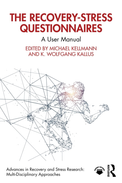 Book cover of: Recovery-Stress Questionnaires. By: Michael Kellmann