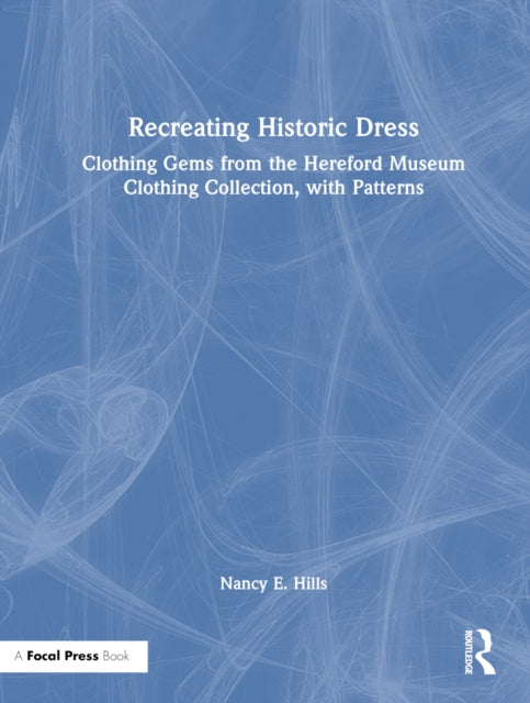 Book cover of: Recreating Historic Dress