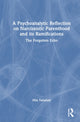 Book cover of: Psychoanalytic Reflection on Narcissistic Parenthood and its Ramifications