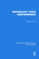 Book cover of: Broadcast Voice Performance. By: Michael C. Keith