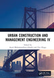 Book cover of: Urban Construction and Management Engineering IV
