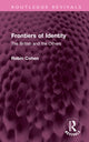 Book cover of: Frontiers of Identity. By: Cohen, Robin
