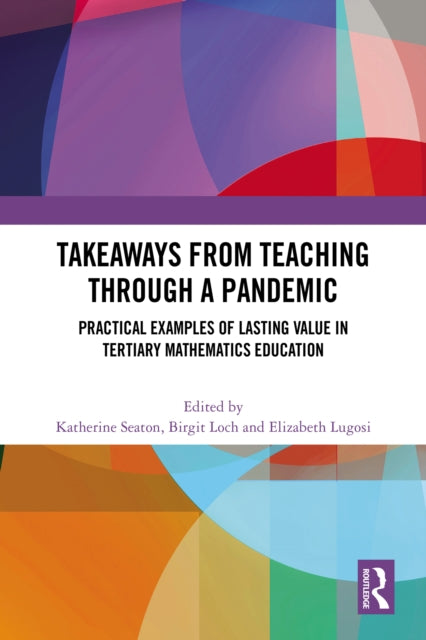 Book cover of: Takeaways from Teaching through a Pandemic