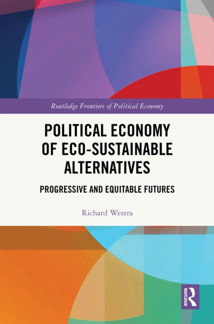 Book cover of: Political Economy of Eco-sustainable Alternatives