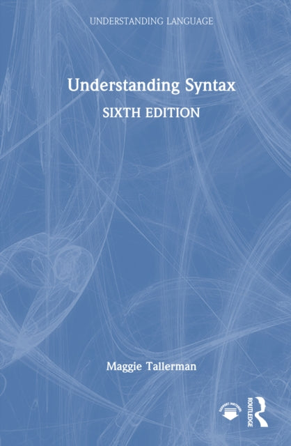 Book cover of: Understanding Syntax