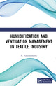 Book cover of: Humidification and Ventilation Management in Textile Industry. By: B. Purushothama