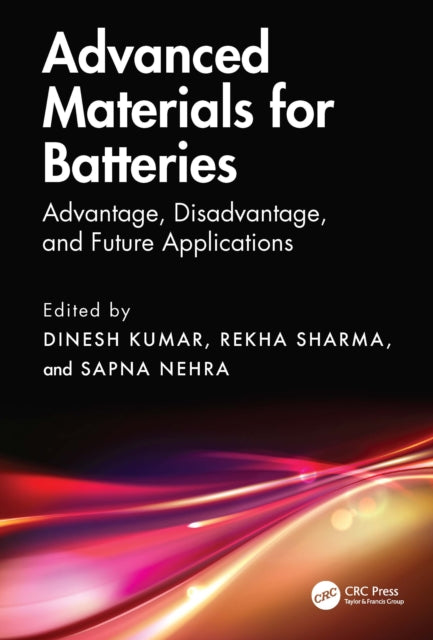 Book cover of: Advanced Materials for Batteries. By: Dinesh Kumar