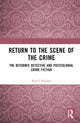 Book cover of: Return to the Scene of the Crime. By: Kamil Naicker