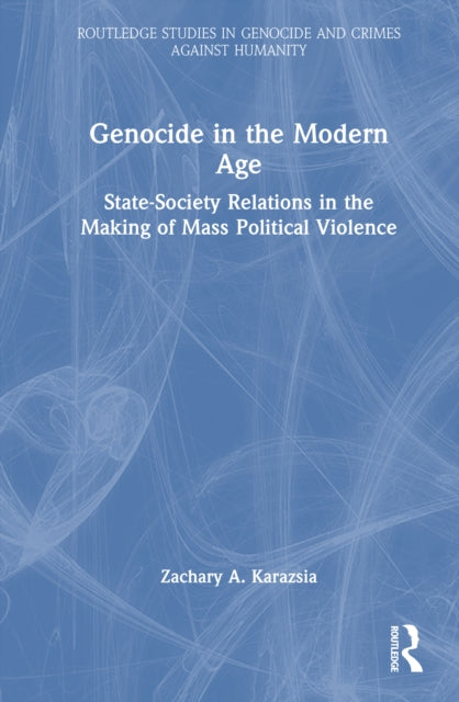 Book cover of: Genocide in the Modern Age