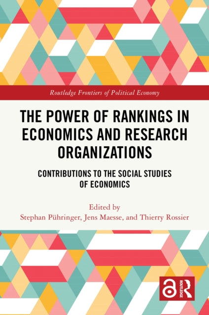 Book cover of: Power of Rankings in Economics and Research Organizations. By: Stephan Pühringer