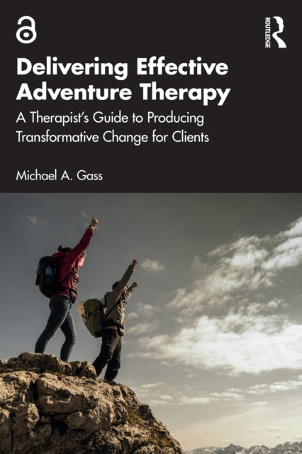 Book cover of: Delivering Effective Adventure Therapy