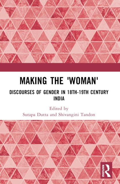 Book cover of: Making the 'Woman'