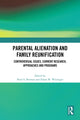 Book cover of: Parental Alienation and Family Reunification