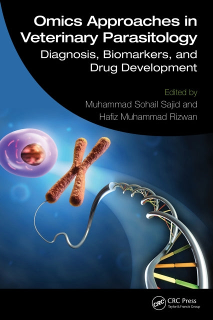 Book cover of: Omics Approaches in Veterinary Parasitology. By: Muhammad Sohail Sajid