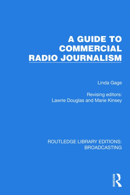 Book cover of: Guide to Commercial Radio Journalism. By: Linda Gage