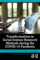 Book cover of: Transformations in Social Science Research Methods during the COVID-19 Pandemic. By: J. Michael Ryan